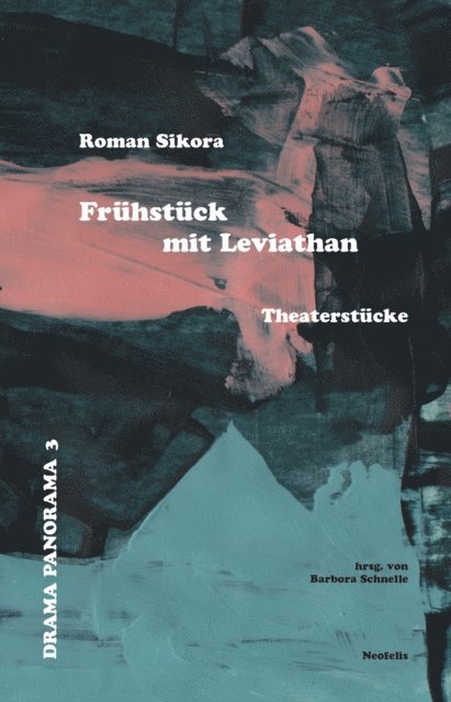 Roman Sikora, Barbora Schnelle - Frühstück mit Leviathan, E-bok