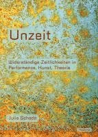 Julia Schade - Unzeit, Häftad