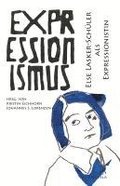 Else Lasker-Sch�ler als Expressionistin