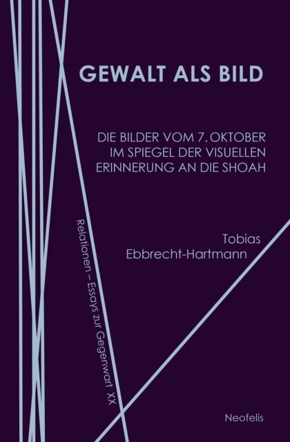 Tobias Ebbrecht-Hartmann - Gewalt als Bild, E-bok