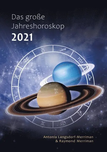 Antonia Langsdorf-Merriman - Das große Jahreshoroskop 2021, E-bok. Tillgänglighet: Lägg i varukorg