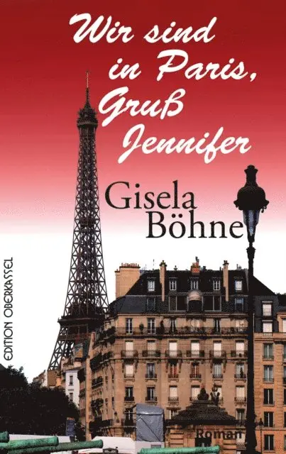 Gisela Bohne - Wir sind in Paris, Gru Jennifer, E-bok. Tillgänglighet: Lägg i varukorg