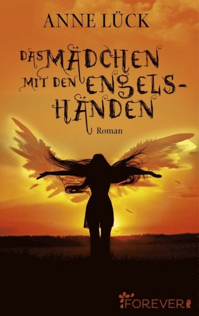 Anne Luck - Das Mädchen mit den Engelshänden, E-bok