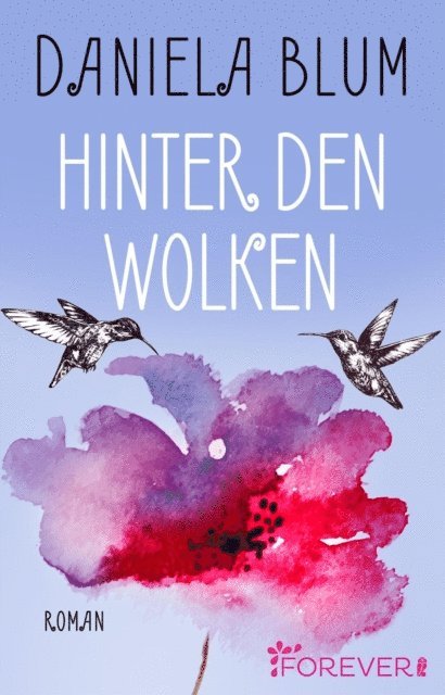 Daniela Blum - Hinter den Wolken, E-bok