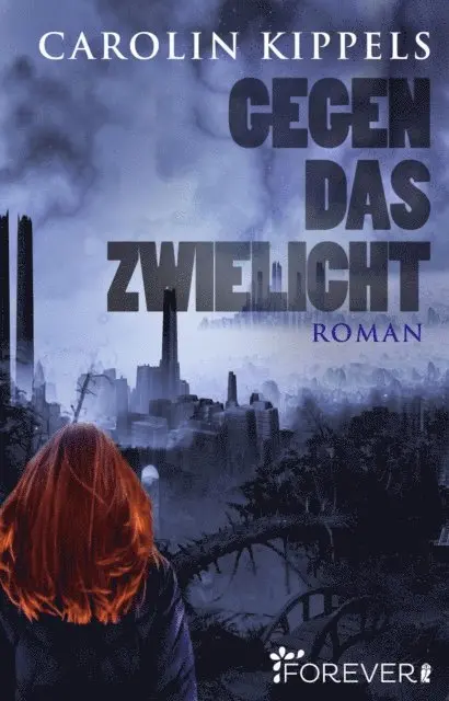 Carolin Kippels - Gegen das Zwielicht, E-bok. Tillgänglighet: Lägg i varukorg