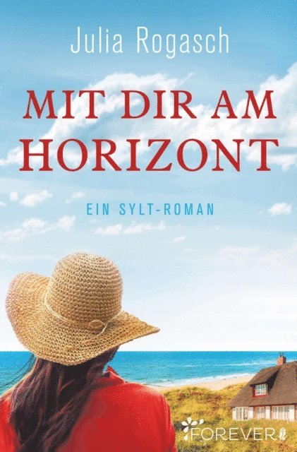 Julia Rogasch - Mit dir am Horizont, E-bok