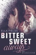 Bittersweet Always