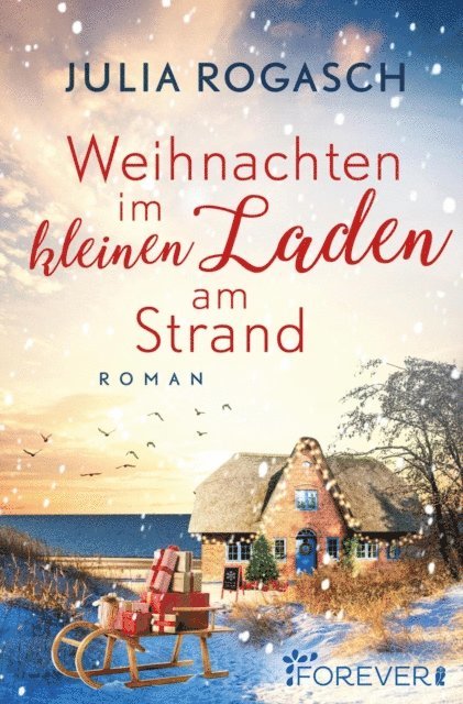 Julia Rogasch - Weihnachten im kleinen Laden am Strand, E-bok