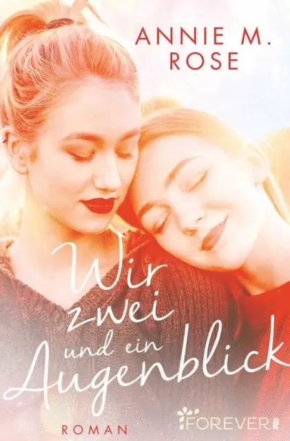 Annie M. Rose - Wir zwei und ein Augenblick, E-bok. Tillgänglighet: Lägg i varukorg