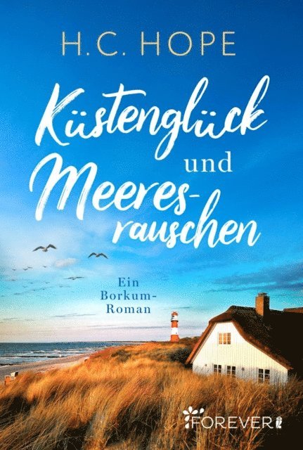 H.C. Hope - Küstenglück und Meeresrauschen, E-bok