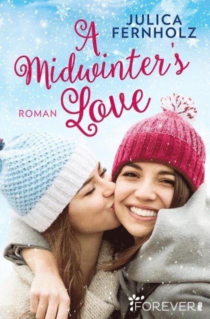 Julica Fernholz - A Midwinter's Love, E-bok