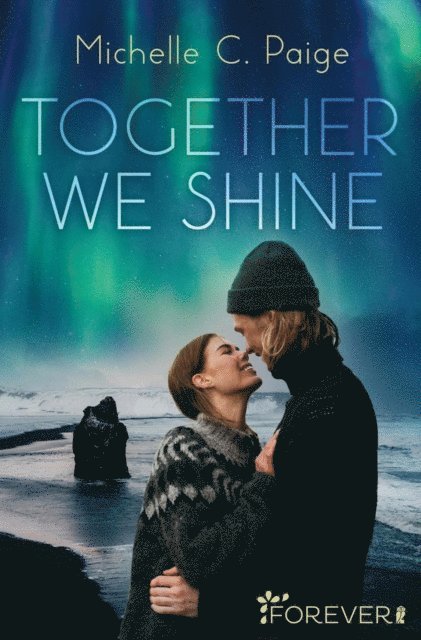 Michelle C. Paige - Together we shine, E-bok