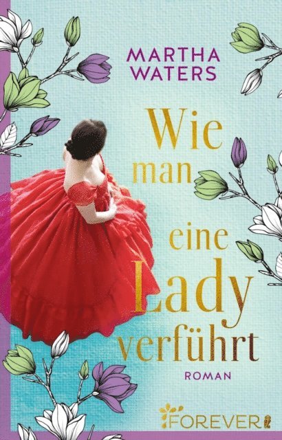 Martha Waters - Wie man eine Lady verführt, E-bok