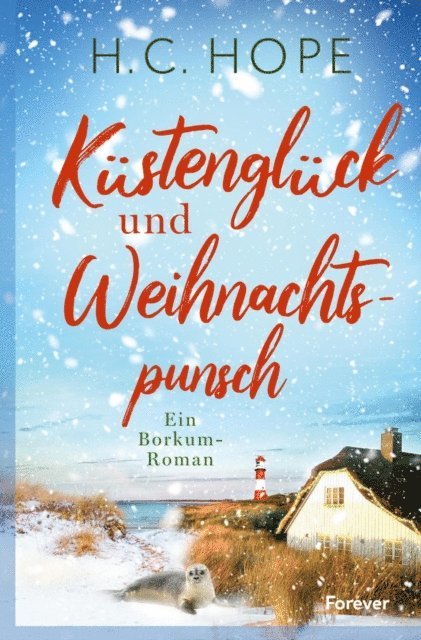 H.C. Hope - Küstenglück und Weihnachtspunsch, E-bok