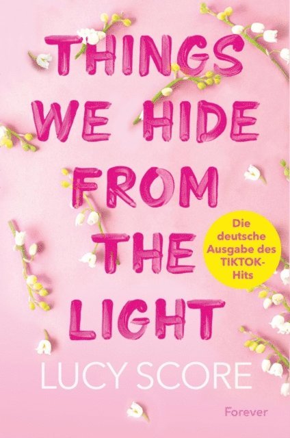 Lucy Score - Things We Hide From The Light, E-bok