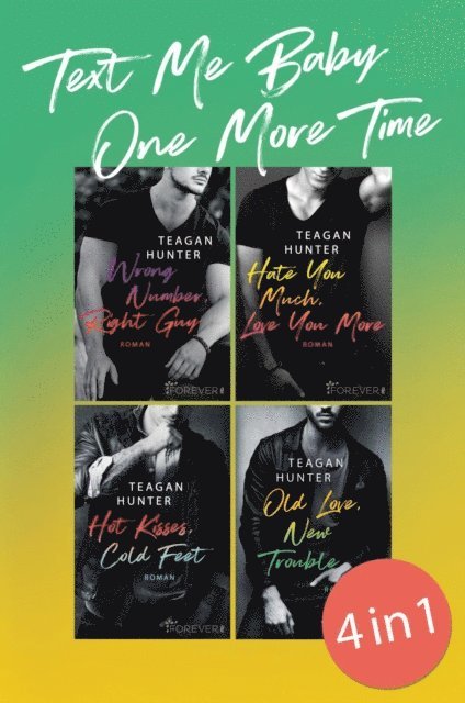 Teagan Hunter - Text Me Baby One More Time Band 1-4, E-bok