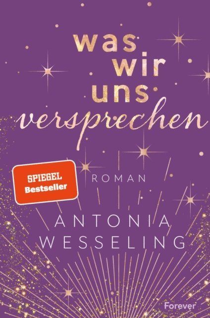 Antonia Wesseling - Was wir uns versprechen, E-bok