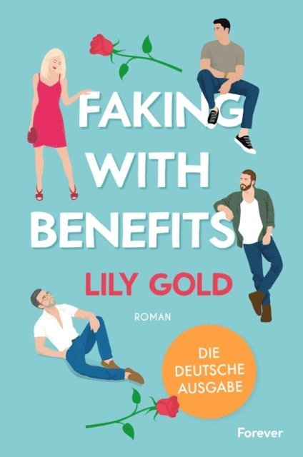 Lily Gold - Faking With Benefits, E-bok