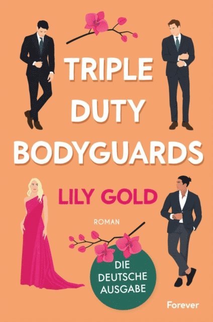 Lily Gold - Triple Duty Bodyguards, E-bok