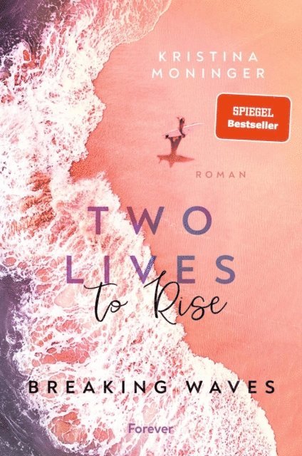 Kristina Moninger - Two Lives to Rise, E-bok