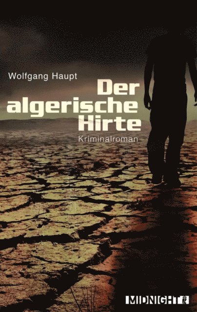 Wolfgang Haupt - Der algerische Hirte, E-bok