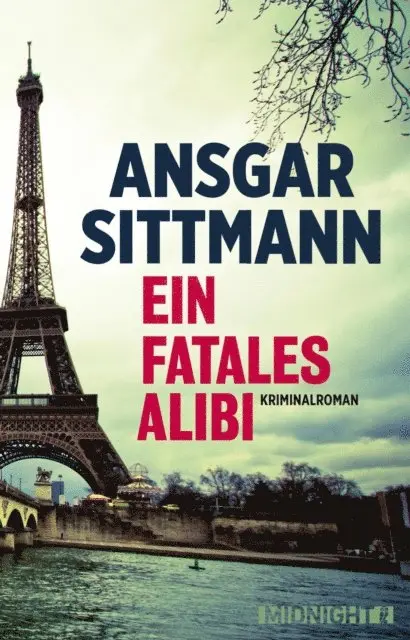 Ansgar Sittmann - Ein fatales Alibi, E-bok. Tillgänglighet: Lägg i varukorg
