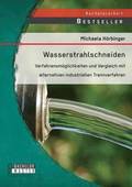 Wasserstrahlschneiden
