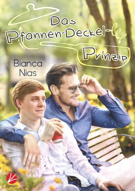 Bianca Nias - Das Pfannen-Deckel-Prinzip, E-bok