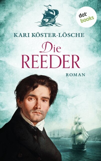 Kari Koster-Losche - Die Reeder, E-bok
