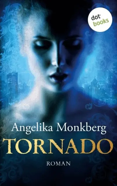 Angelika Monkberg - Tornado, E-bok. Tillgänglighet: Lägg i varukorg