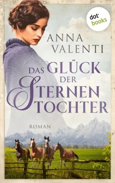 Anna Valenti - Das Glück der Sternentochter - Band 4, E-bok. Tillgänglighet: Lägg i varukorg