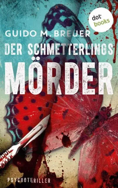 Guido M. Breuer - Der Schmetterlingsmörder, E-bok. Tillgänglighet: Lägg i varukorg
