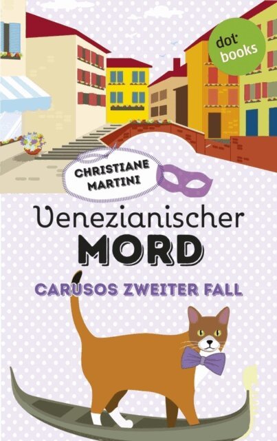 Christiane Martini - Venezianischer Mord - Carusos zweiter Fall, E-bok