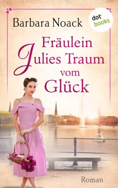 Barbara Noack - Fräulein Julies Traum vom Glück, E-bok. Tillgänglighet: Lägg i varukorg
