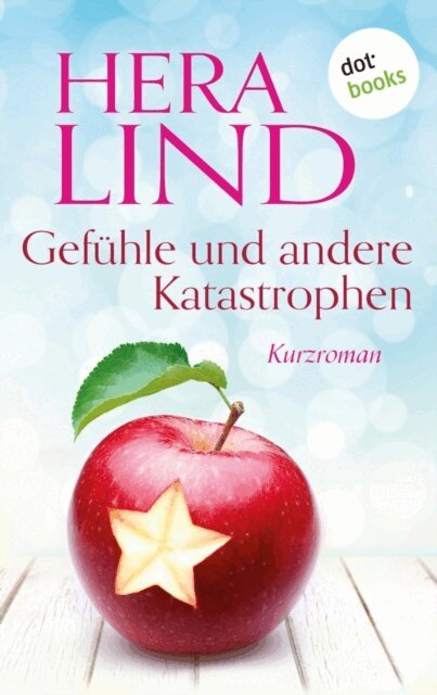 Hera Lind - Gefuhle und andere Katastrophen, E-bok