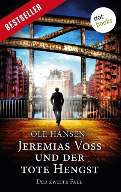 Ole Hansen - Jeremias Voss und der tote Hengst - Der zweite Fall, E-bok