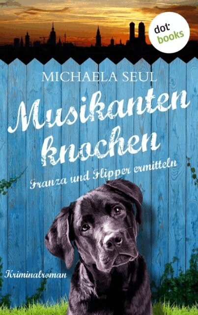 Michaela Seul - Musikantenknochen, E-bok