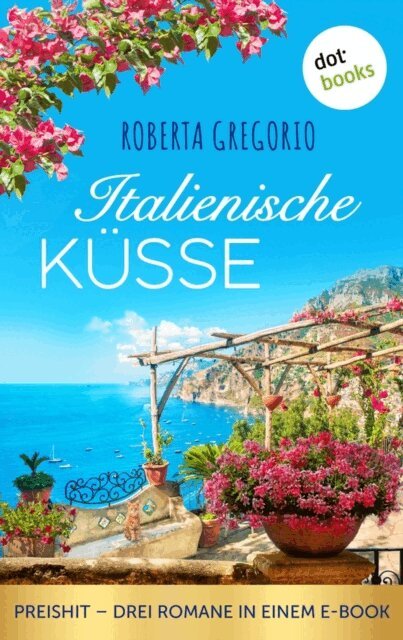 Roberta Gregorio - Italienische Kusse, E-bok