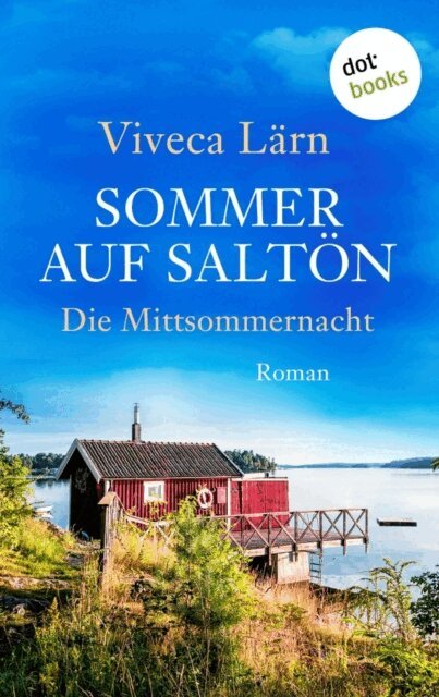 Viveca Larn - Sommer auf Salton: Die Mittsommernacht, E-bok