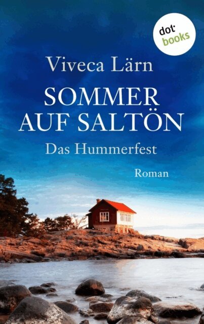 Viveca Larn - Sommer auf Salton:  Das Hummerfest, E-bok