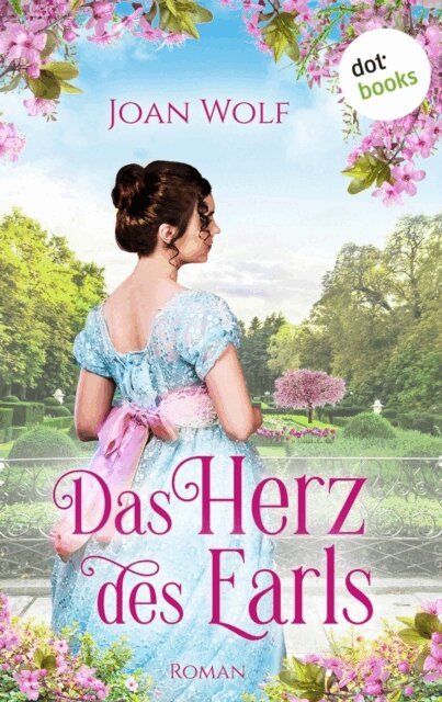 Joan Wolf - Das Herz des Earls, E-bok