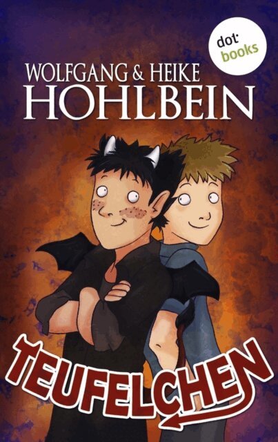 Heike Hohlbein, Wolfgang Hohlbein - Teufelchen, E-bok