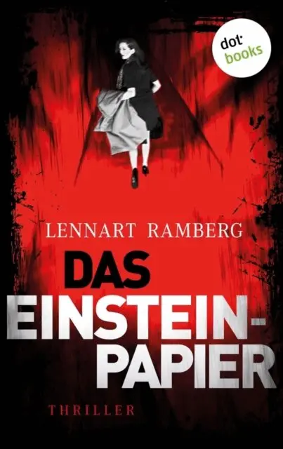 Lennart Ramberg - Das Einstein-Papier, E-bok. Tillgänglighet: Lägg i varukorg
