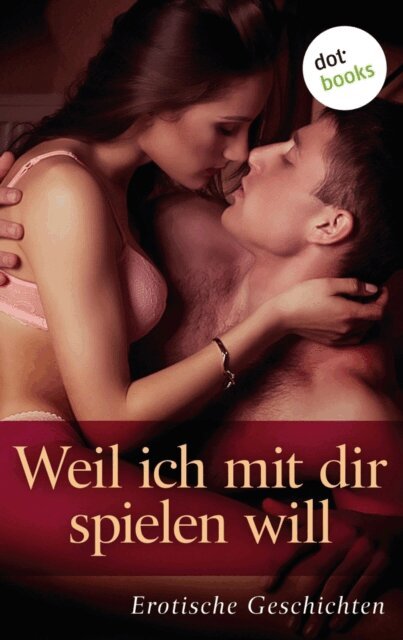 Lola Lindberg - Weil ich mit dir spielen will, E-bok
