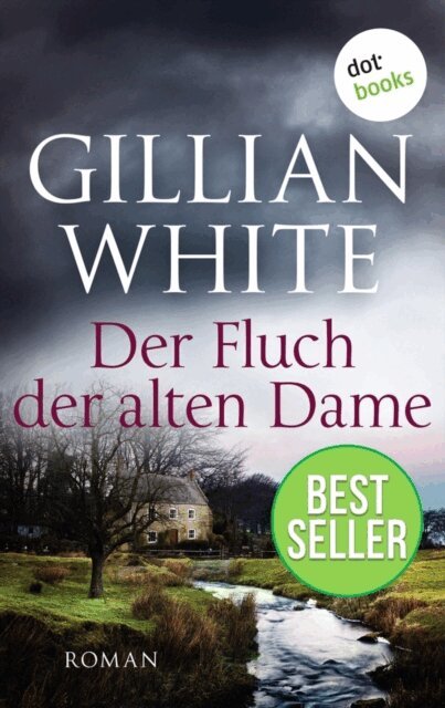 Gillian White - Der Fluch der alten Dame, E-bok