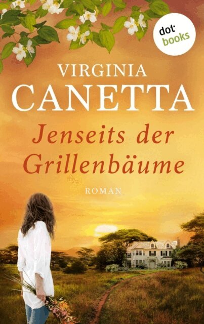 Virginia Canetta - Jenseits der Grillenbaume, E-bok