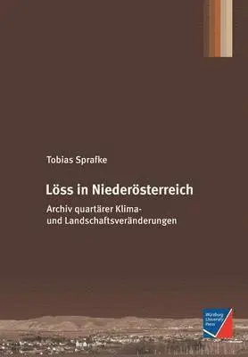 Tobias Sprafke - Löss in Niederösterreich, Häftad. Tillgänglighet: Lägg i varukorg
