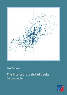 Max Teichert - interest rate risk of banks, Häftad. Tillgänglighet: Lägg i varukorg