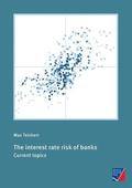 The interest rate risk of banks