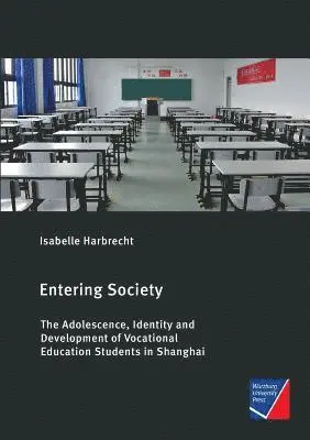 Isabelle Harbrecht - Entering Society, Häftad. Tillgänglighet: Lägg i varukorg